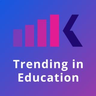 Trending In Education