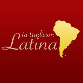 Tu Tradicion Latina