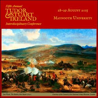 Tudor and Stuart Ireland Conference 2015