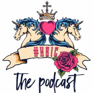 HBIC Nation Podcast