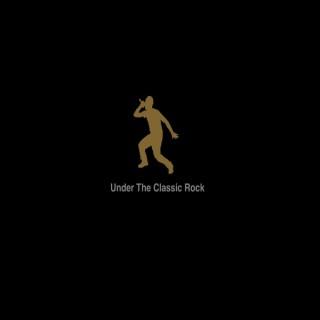 Under The Classic Rock