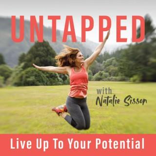 UNTAPPED - Live Up To Your Potential