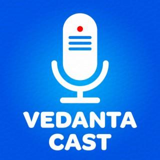 Vedanta Cast
