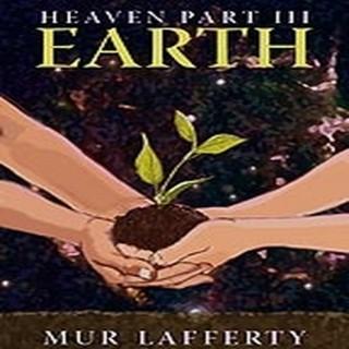 Heaven - Season Three: Earth