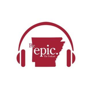 Walton Productions Be EPIC Podcast