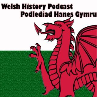 Welsh History Podcast
