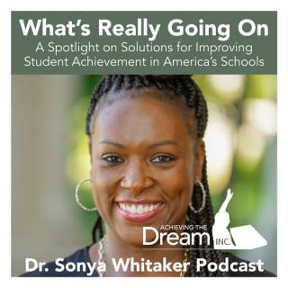 What's Really Going On: A Spotlight on Solutions for Improving Student Achievement in America's Schools