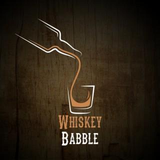 Whiskey Babble
