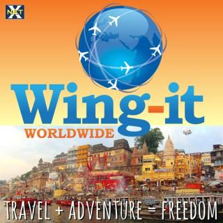 Wing-It Worldwide | Travel + Adventure = Freedom | Digital Nomads, Worldschoolers