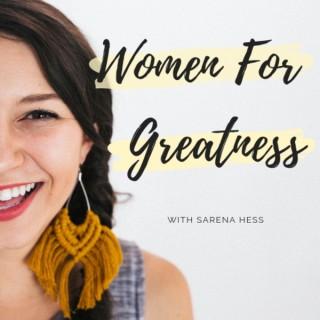 Women For Greatness Podcast