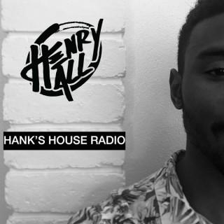 Henry Hall Presents: Hank's House Radio