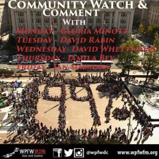WPFW - Community Watch & Comment - Tuesday