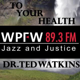 WPFW - To Your Health