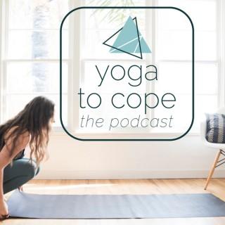 Yoga to Cope