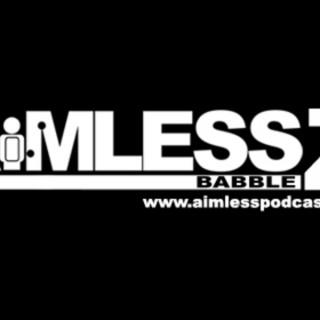 Aimless Podcasts