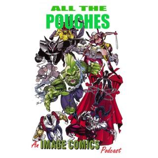 All the Pouches: An Image Comics Podcast
