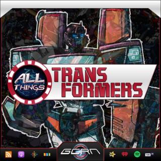 All Things Transformers