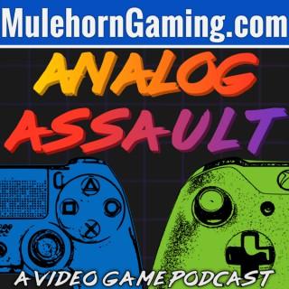 Analog Assault - A Video Game Podcast