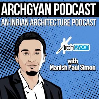 Archgyan Podcast