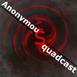 Anonymous SquadCast