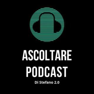 Ascoltare Podcast