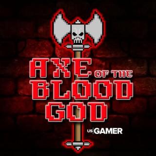 Axe of the Blood God: USG's Official RPG Podcast