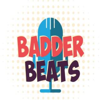 Badder Beats