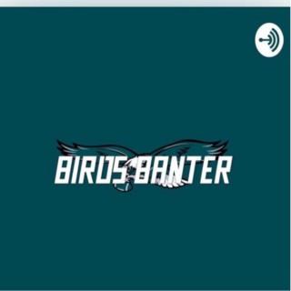 Birds Banter Podcast