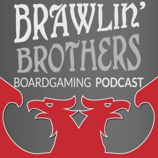 Brawling Brothers Boardgaming Podcast