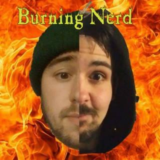 Burning Nerd Podcast