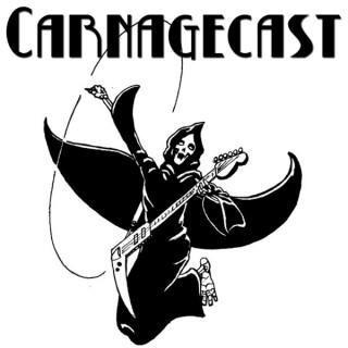 Carnagecast