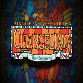 Changeling the Streaming
