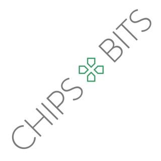 Chips & Bits