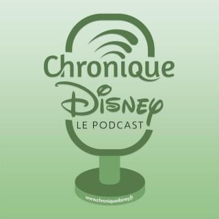 Chronique Disney - Le Podcast