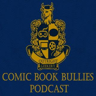 Comic Book Bullies