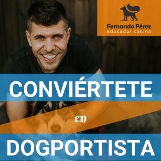 Conviértete en Dogportista, por Fernando Pérez