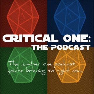 Critical One: The Podcast