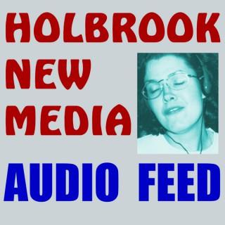 Holbrook New Media Audio Feed