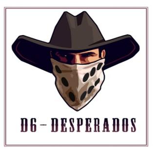 D6 Desperados