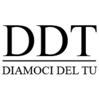 DDT - Diamoci del Tu