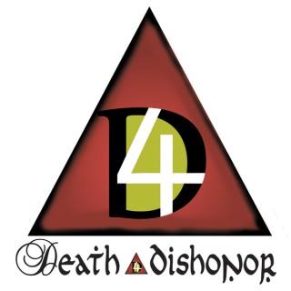 Death D4 Dishonor