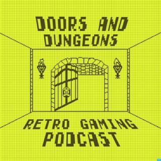 Doors and Dungeons Gaming Podcast