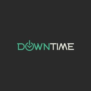 Downtime Podcast - Gaming & the Like