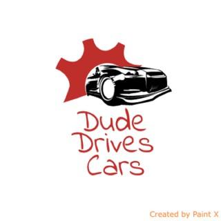 Dude Drives Cars podcast