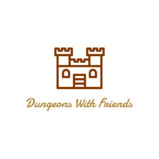 Dungeons With Friends