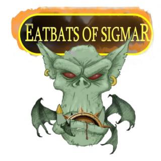 EATBATS of Sigmar