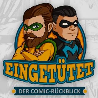 Eingetütet - Der Comic-Rückblick