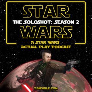 Fandible Soloshot: Star Wars Force & Destiny