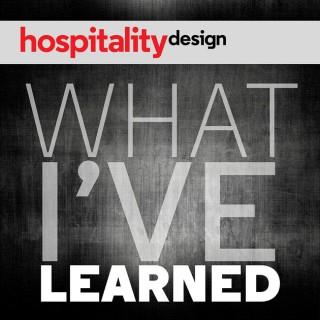 Hospitality Design: What I've Learned