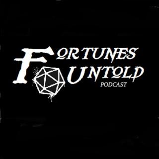 Fortunes Untold